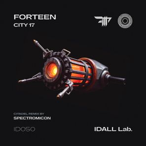 FORTEEN – CITY 17 (Remix by Spectromicon)