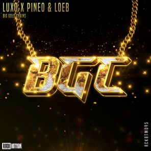 Luxo, PINEO & LOEB – Big Gold Chains