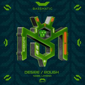 Nobe, Limana – Desire / Rough