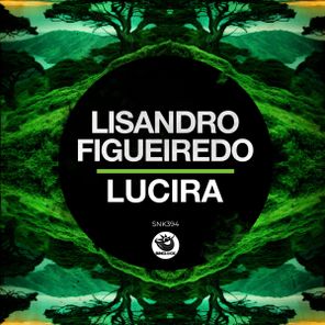 Lisandro Figueiredo – Lucira
