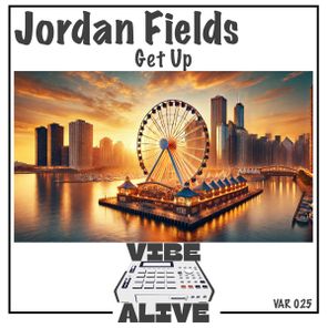 Jordan Fields - Get Up 1 Jordan Fields – Get Up