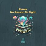Renoa - No Reason To Fight 3 Renoa – No Reason To Fight