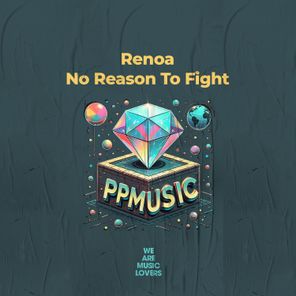 Renoa - No Reason To Fight 1 Renoa – No Reason To Fight