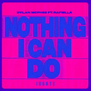 Dylan McPhee, Rafiella - Nothing I Can Do 1 Dylan McPhee, Rafiella – Nothing I Can Do