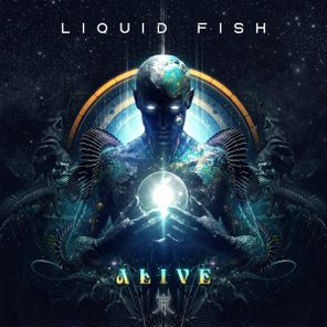 Liquid Fish – Alive