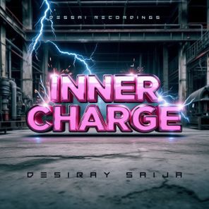 Desiray Saija – Inner Charge EP