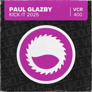 Paul Glazby - Kick It 2025 1 Paul Glazby – Kick It 2025