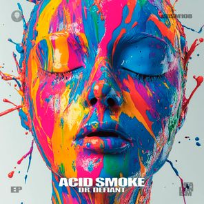 Dr. Defiant – Acid Smoke