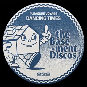 From House To Disco, Pleasure Voyage – Dancing Times