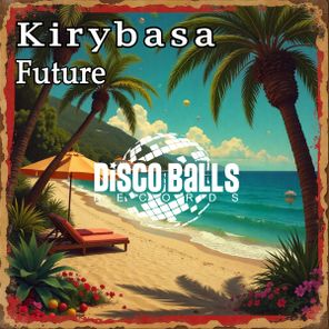 Kirybasa – Future
