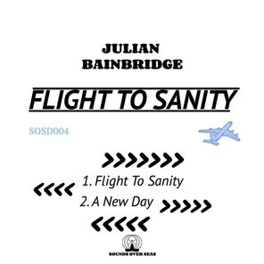 Julian Bainbridge – Flight to Sanity