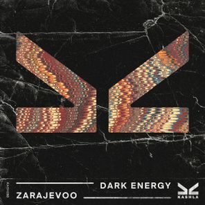 zarajevoo – Dark Energy