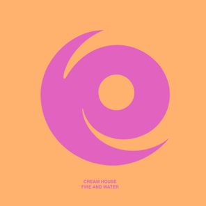 Cream House – Fire and Water
