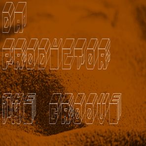 Da Productor – The Groove