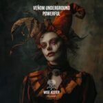 Veñom Underground – Powerful