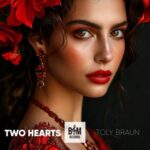 Toly Braun – Two Hearts
