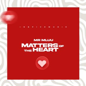 Mr Mluu, Karma Banshee – Matters Of The Heart
