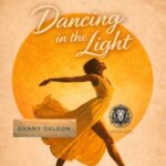 Danny DeLeon – Dancing in The Light