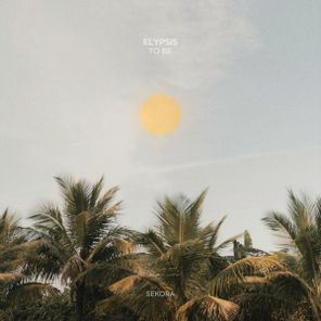 Elypsis – To Be