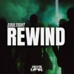 Soultight – Rewind