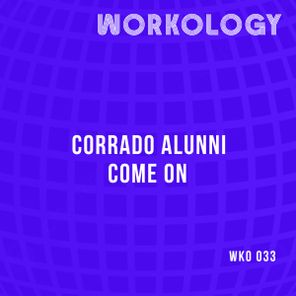 Corrado Alunni – Come On