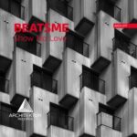 BeatsMe – Show No Love