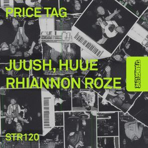 Rhiannon Roze, HUUE – Price Tag