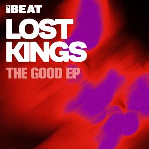 Lost Kings, Cosmos & Creature – The Good EP