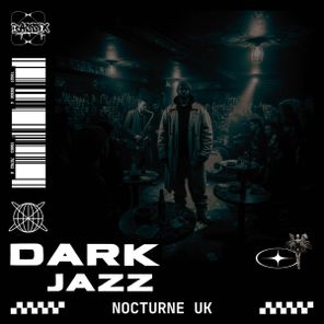Nocturne UK – Dark Jazz