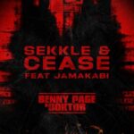 Doktor, Benny Page – Sekkle & Cease
