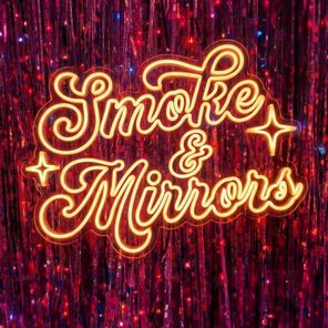 Luke Million, Munan – Smoke & Mirrors