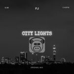 FJ – City Lights
