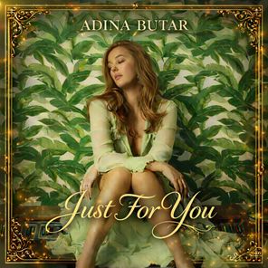 Adina Butar – Just For You