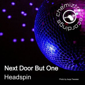 Next Door But One – Headspin