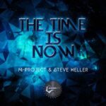 M-Project, Reevoid – The Time Is Now (Reevoid Remix)