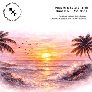 Lateral Shift, Audaks – Sunset