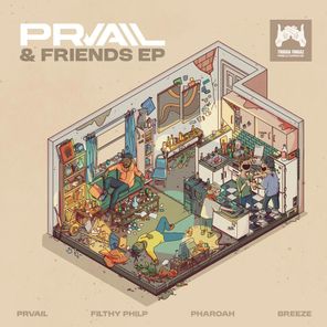 Pharoah, Filthy Philp – PRVAIL & FRIENDS