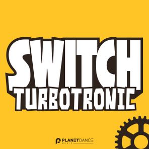 Turbotronic – Switch