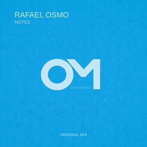 Rafael Osmo – Notes