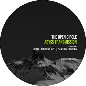 The Open Circle – Abyss Transmission