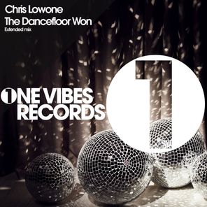 Chris Lowone – The Dancefloor Won