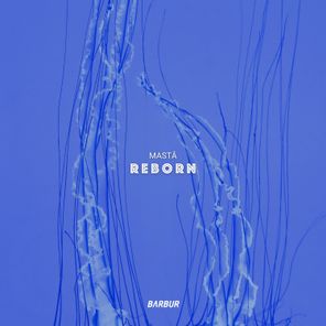 Mastâ – Reborn