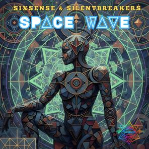 Sixsense, SilentBreakers – Space Wave