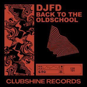 DJFD – Back To The Oldschool