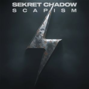 Sekret Chadow – Scapism