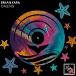 Erkan Kara – Calling