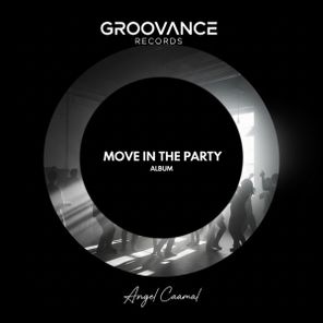 Angel Caamal – Move In The Party