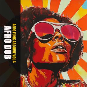 Afro Dub – Afro Funk Archive Vol 4