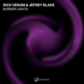Rich Venom, Jefrey Blake – Border Lights