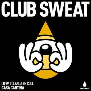 LO’99, Yolanda be Cool – Casa Cantina